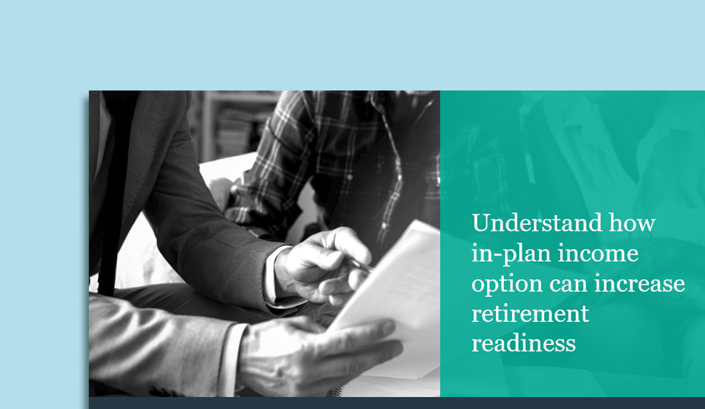 Lifetime Income Toolkit 2 - Implementation - Module 2 -Why in-plan annuities thumbnail